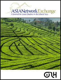 ASIANetwork Exchange A Journal for Asian Studies in the Liberal Arts