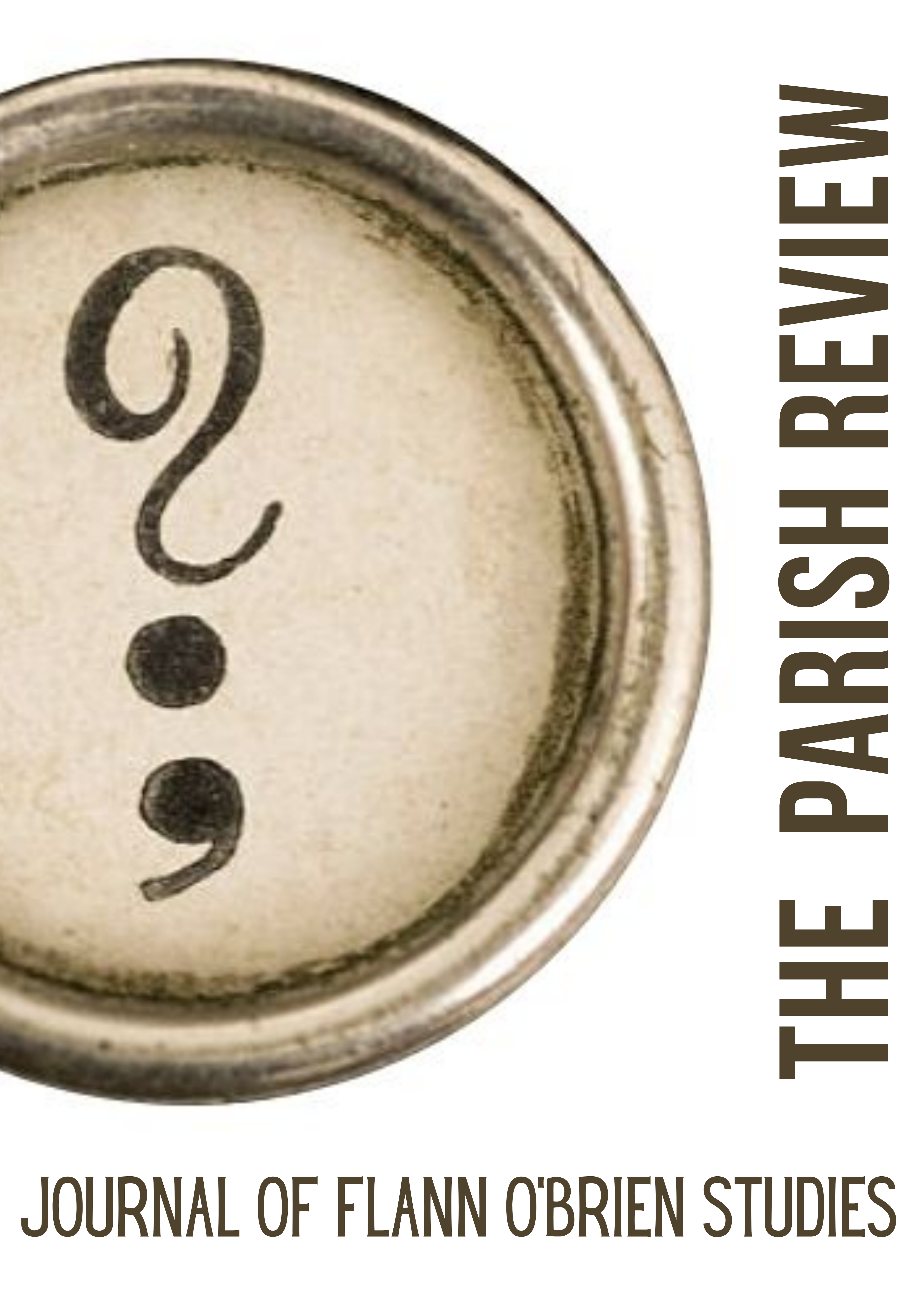 The Parish Review: Journal of Flann O'Brien Studies