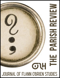 The Parish Review: Journal of Flann O'Brien Studies
