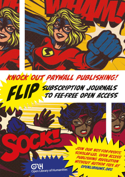Comics-style poster showing women super heroes throwing
                       punches to knock out paywal publishing and flip subsciption
                       journals to fee-free open access